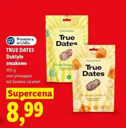 Lidl True Dates Daktyle smakowe oferta