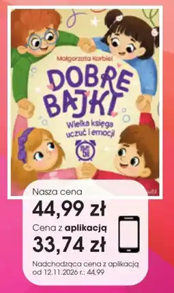 Świat Książki Dobre bajki. Wielka księga uczuć i emocji oferta