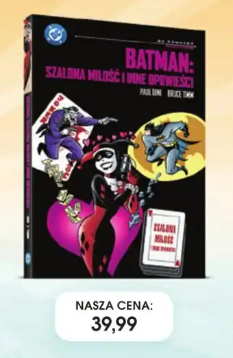 Batman: Szalona Miłość i Inne Opowieści