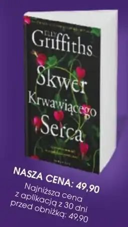 Świat Książki Elly Griffiths Skwer Krwawiącego Serca oferta