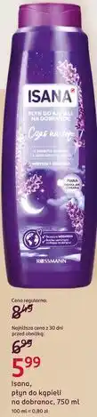 Rossmann Isana, płyn do kąpieli na dobranoc oferta