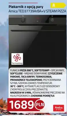 Kakto Piekarnik z opcją pary Amica TED37739ArBA+V Steam Pizza oferta