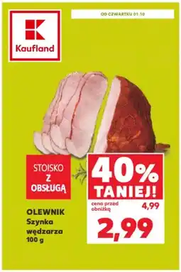 Kaufland Szynka wędzarza Olewnik oferta