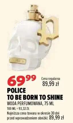 Drogerie Natura Police To Be Born To Shine oferta