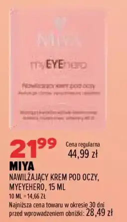 Drogerie Natura MIYA NAWILŻAJĄCY KREM POD OCZY, MYEYEHERO oferta