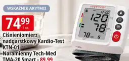 E.Leclerc Ciśnieniomierz nadgarstkowy Kardio-Test KTN-01 / Naramienny Tech-Med TMA-20 Smart oferta
