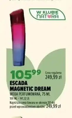 Drogerie Natura Woda perfumowana Escada Magnetic Dream oferta