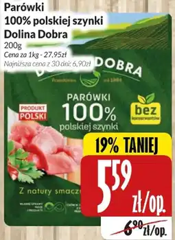 Hala Wola Parówki 100% polskiej szynki Dolina Dobra oferta
