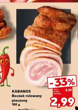 Kaufland Boczek rolowany pieczony Kabanos oferta
