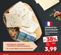 Kaufland Ser pleśniowy Bleu Brique Remberter oferta