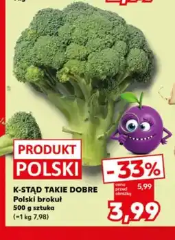 Kaufland Brokuł polski K-Stąd Takie Dobre oferta