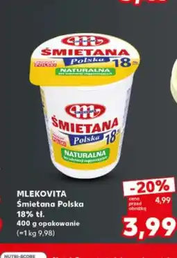 Kaufland Śmietana Polska Mlekovita 18% oferta