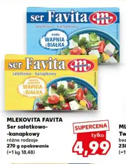 Kaufland Ser sałatkowo-kanapkowy Favita Mlekovita oferta