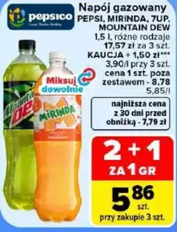 Carrefour Napój gazowany PEPSI, MIRINDA, 7UP, MOUNTAIN DEW oferta