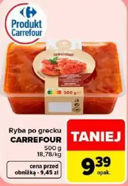 Carrefour Ryba po grecku CARREFOUR oferta