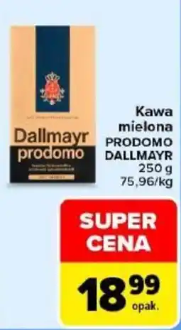 Carrefour Kawa mielona PRODOMO DALLMAYR oferta