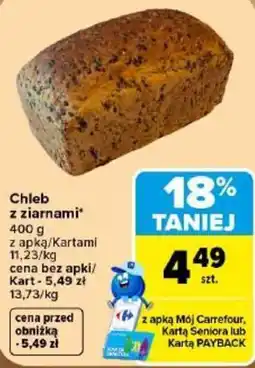 Carrefour Chleb z ziamami oferta