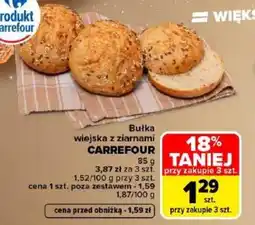 Carrefour Bułka wiejska z ziarnami CARREFOUR oferta