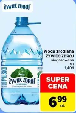 Carrefour Woda źródlana ŻYWIEC ZDRÓJ niegazowana oferta