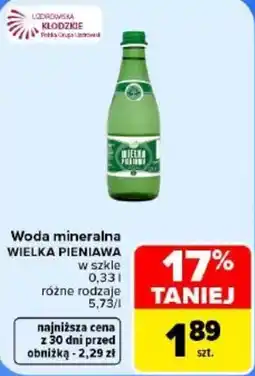 Carrefour Woda mineralna WIELKA PIENIWA oferta