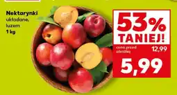 Kaufland Nektarynki układane, luzem 1 kg oferta
