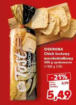 Kaufland OSKROBA Chleb tostowy wysokobiałkowy oferta