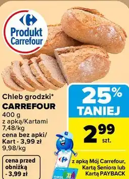 Carrefour Chleb grodzki CARREFOUR oferta