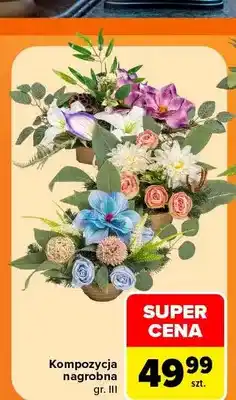Carrefour Kompozycja nagrobna gr. Iii oferta