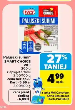 Carrefour Paluszki surimi Smart Choice Vici oferta