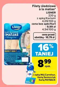 Carrefour Filety śledziowe à la matias klasyczne Lisner oferta