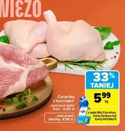 Carrefour Ćwiartka z kurczaka oferta