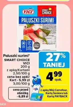Carrefour Paluszki surimi Smart Choice Vici oferta