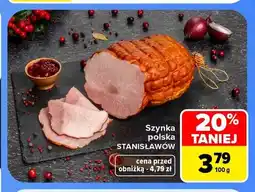 Carrefour Szynka polska Stanisławów oferta
