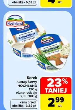 Carrefour Serek kanapkowy Hochland oferta