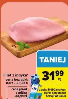 Carrefour Filet z indyka oferta