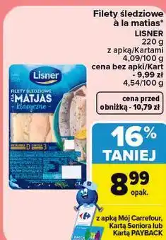 Carrefour Filety śledziowe à la matias LISNER oferta
