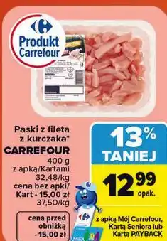Carrefour Paski z fileta z kurczaka Carrefour oferta