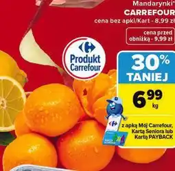 Carrefour Mandarynki CARREFOUR oferta