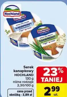 Carrefour Serek kanapkowy Hochland oferta