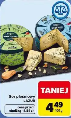 Carrefour Ser pleśniowy Lazur oferta