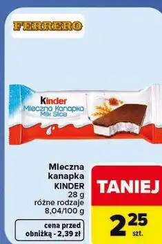 Carrefour Mleczna kanapka Kinder Milk Slice oferta
