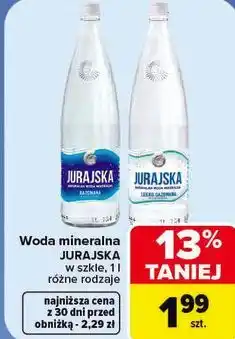 Carrefour Woda mineralna JURAJSKA w szkle oferta