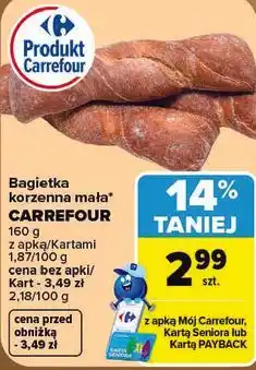 Carrefour Bagietka korzenna mała CARREFOUR oferta
