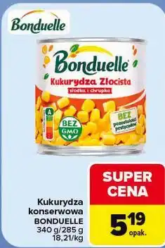 Carrefour Kukurydza konserwowa BONDUELLE oferta