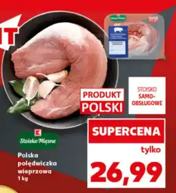 Kaufland Polędwica wieprzowa Kaufland oferta