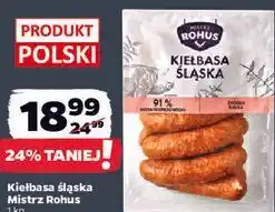 Netto Kiełbasa śląska Mistrz Rohus oferta