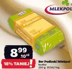 Netto Ser Podlaski Mlekpol kostka oferta