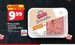 Topaz Mięso z indyka na kotlety Samo dobro Indykpol oferta