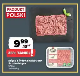 Netto Mięso z indyka na kotlety Sztuka Mięsa oferta