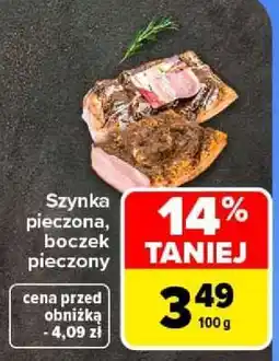 Carrefour Szynka pieczona, boczek pieczony oferta